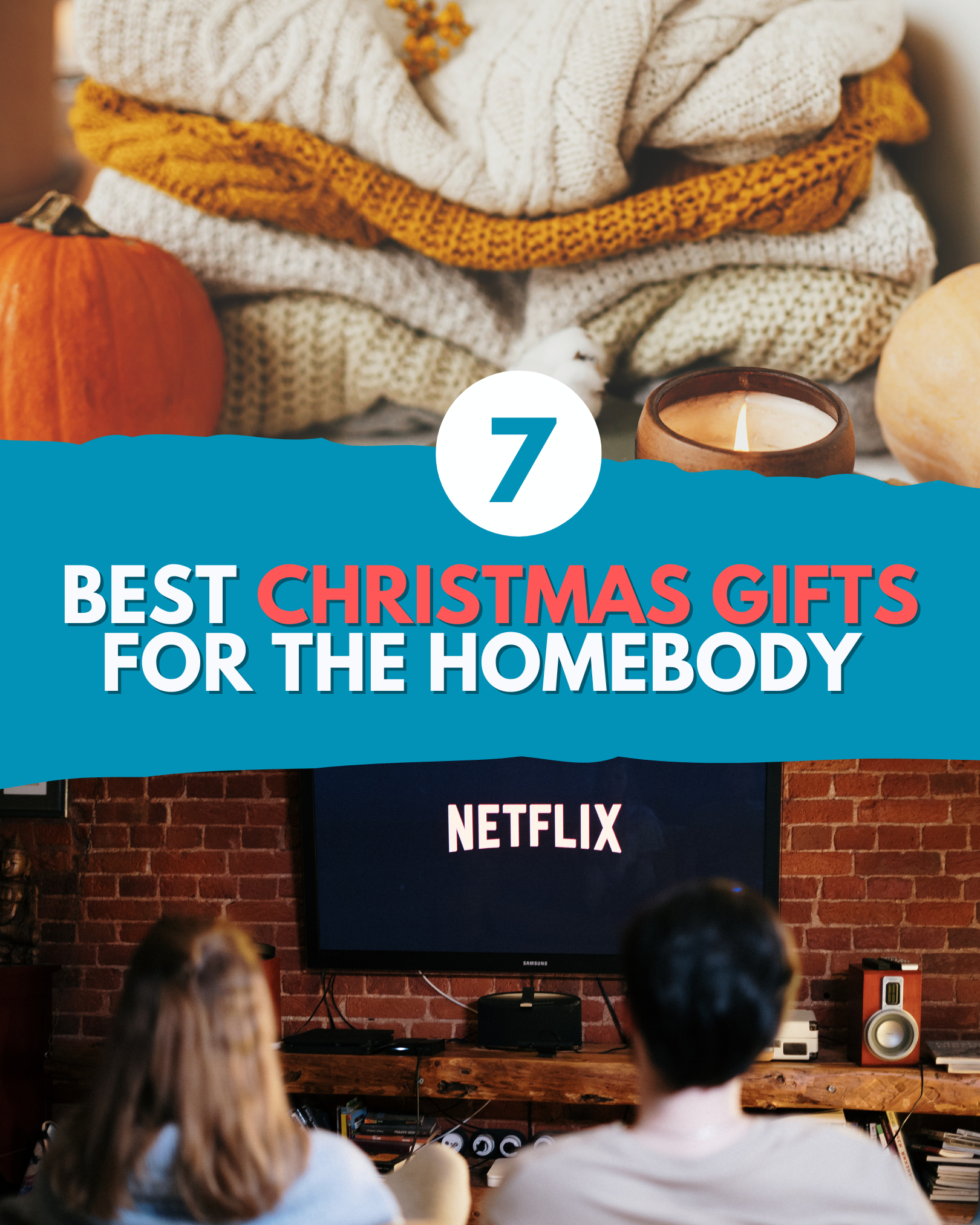 7 Best Christmas Gifts for the Homebody : Cozy and Comfortable Ideas