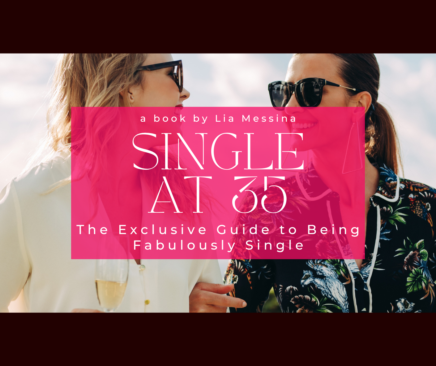 Embracing Singlehood at 35: A Journey of Self-Love and Empowerment